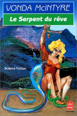 Le serpent du rêve (Paperback, 1995, LGF)