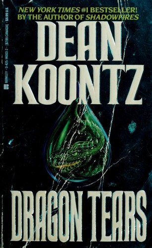 Dean R. Koontz: Dragon tears (1993, Berkley Books)