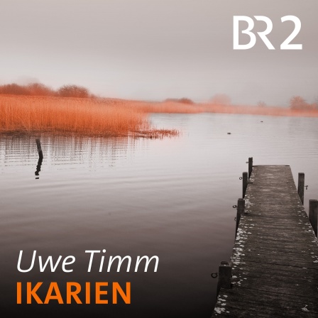 Uwe Timm: Ikarien (AudiobookFormat, German language, 2025, BR 2)