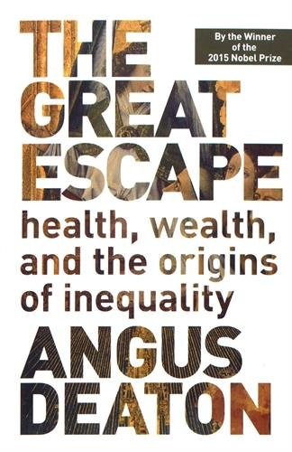 Angus Deaton: The Great Escape (Paperback, 2015, Princeton University Press)