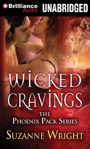 Suzanne Wright: Wicked Cravings (AudiobookFormat, 2013, Brilliance Audio)