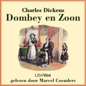 Charles Dickens: Dombey en Zoon (Dutch language, 2013, LibriVox)