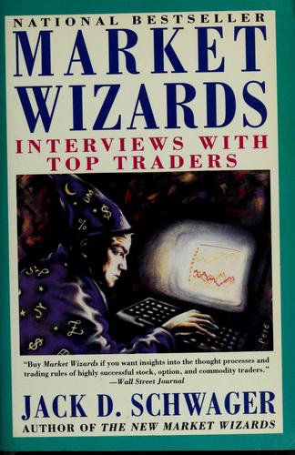 Market wizards (1993, HarperBusiness)