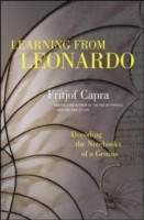 Learning From Leonardo Decoding The Notebooks Of A Genius (2013, Berrett-Koehler)