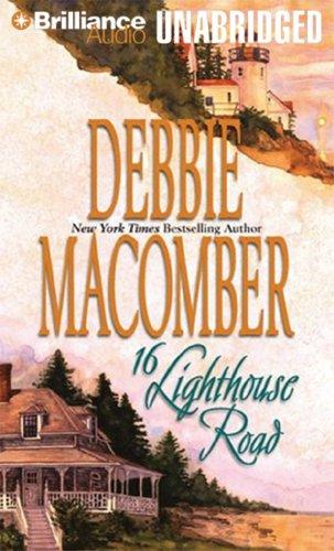 Sandra Burr, Debbie Macomber: 16 Lighthouse Road (Cedar Cove, Book 1) (AudiobookFormat, 2008, Brilliance Corporation)