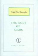 Edgar Rice Burroughs: Gods of Mars (Hardcover, 2005, North Books)