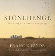 Stonehenge (2016, Head of Zeus Press)