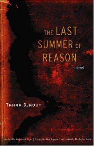 Tahar Djaout: The Last Summer of Reason (Paperback, 2007, Bison Books)