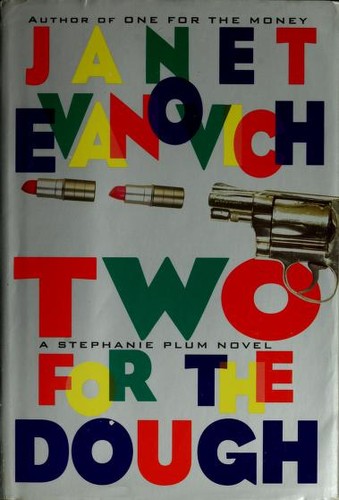 Janet Evanovich: Two for the dough (Hardcover, 1996, Scribner)