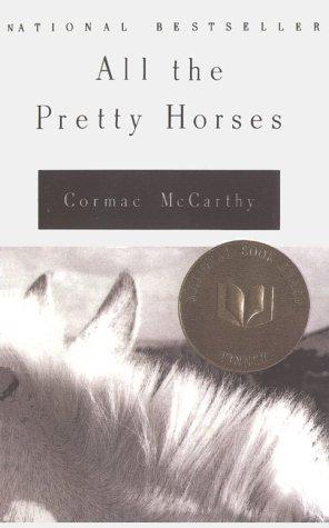 All the Pretty Horses (Border Trilogy) (Hardcover, 1999, Tandem Library)