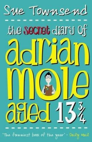 Sue Townsend: The Secret Diary of Adrian Mole, Aged 13 3/4 (Paperback, 1982, Methuen)