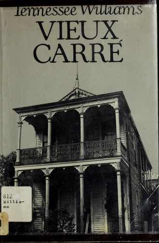 Tennessee Williams: Vieux carré (1979, New Directions Pub. Corp.)