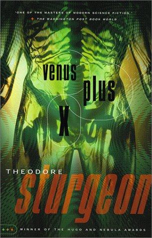 Venus plus X (1999, Vintage Books)