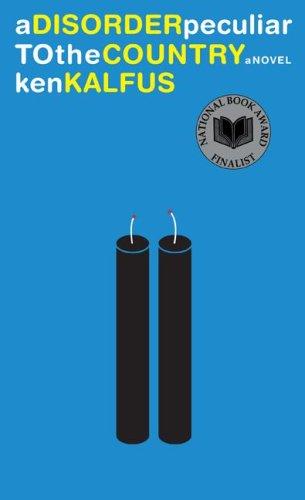 Ken Kalfus: A disorder peculiar to the country (2006, Ecco)