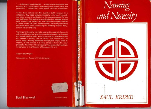 Saul A. Kripke: Naming and necessity (1980, Basil Blackwell)