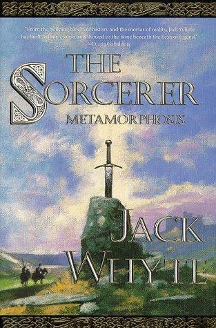 Jack Whyte, Jack Whyte: The sorcerer (1999, Forge Books)