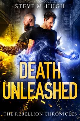 Steve McHugh: Death Unleashed (2020, Amazon Publishing)