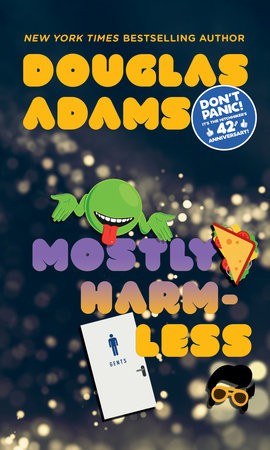 Mostly Harmless (EBook, 2009, Random House Publishing Group)