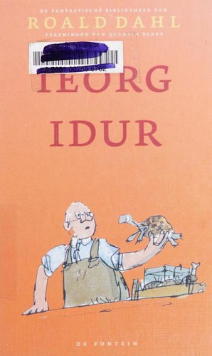 Roald Dahl: IEORG IDUR (Dutch language, 2005, Fontein)