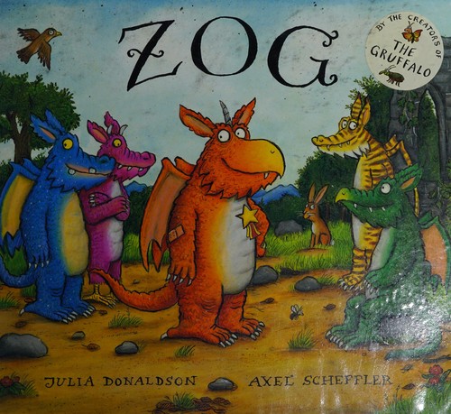 Julia Donaldson, Axel Scheffler: Zog (2011, Scholastic)