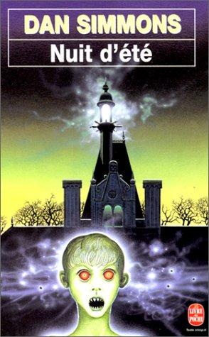 Dan Simmons: Nuit d'été (Paperback, 1995, LGF)