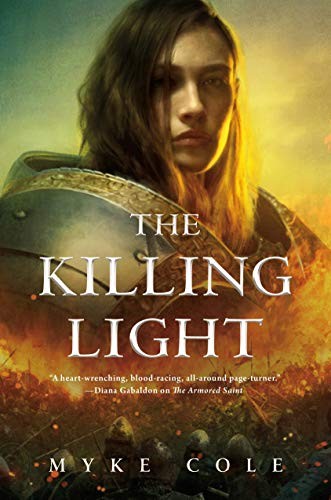 Myke Cole: The Killing Light (Paperback, 2020, Tor.com)