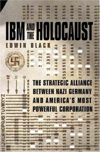 IBM AND THE HOLOCAUST. (Paperback, 2001, Little, Brown and Co)