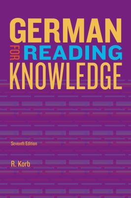 Richard Alan Korb: Jannachs German for Reading Knowledge  7th Edition (2013, Heinle & Heinle Publishers)