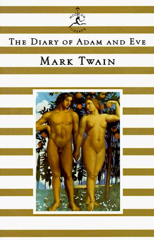 The diary of Adam and Eve (1996, Modern Library)