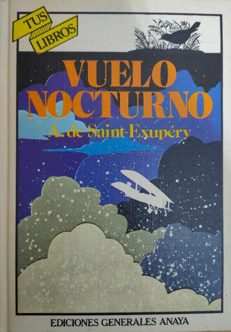 Vuelo nocturno (Hardcover, Spanish language, 1984, Anaya)
