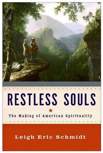 Leigh Schmidt: Restless Souls (Paperback, 2006, HarperOne)