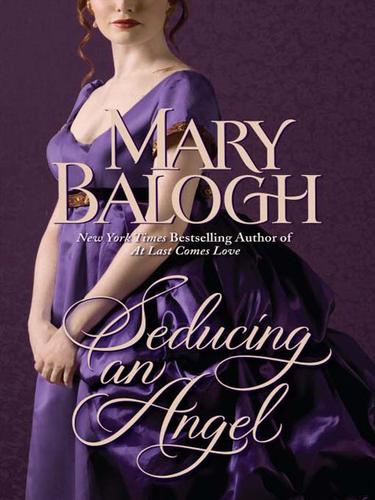 Mary Balogh: Seducing an Angel (EBook, 2009, Random House Publishing Group)