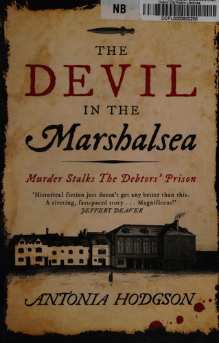 Antonia Hodgson: Devil in the Marshalsea (2014, Hodder & Stoughton)