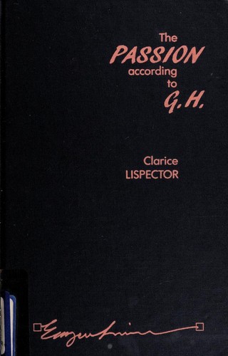 The passion according to G.H. (1988, University of Minnesota Press)