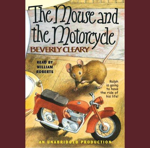 Beverly Cleary: The Mouse and the Motorcycle (AudiobookFormat, 2006, Listening Library (Audio))