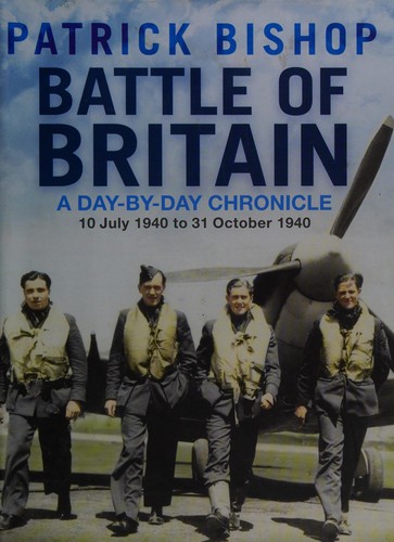 Patrick Bishop: Battle of Britain (2009, Quercus)