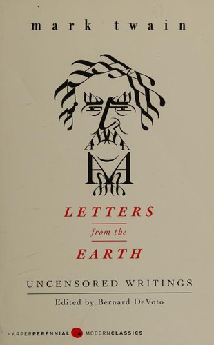 Mark Twain: Letters from the earth (2004, Perennial Classics)