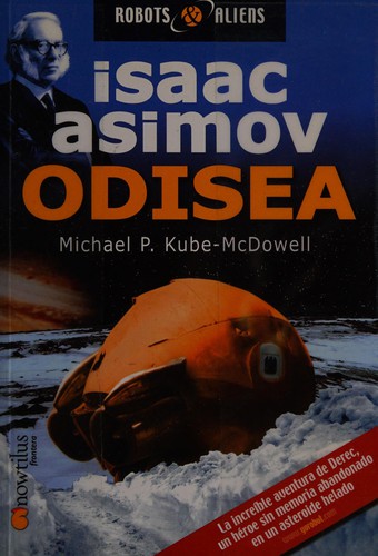 Michael Kube-McDowell: Odisea (Paperback, Spanish language, 2003, Nowtilus)