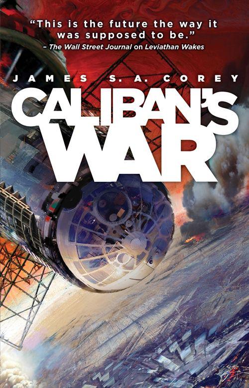 Caliban’s War (2012, Little, Brown Book Group Limited)