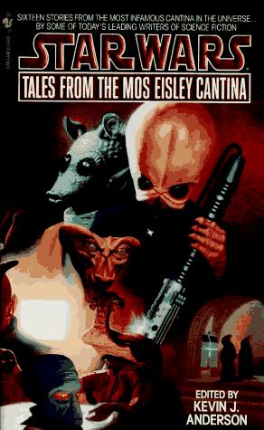 Tales from Mos Eisley Cantina (Star Wars) (Paperback, 1995, Spectra)