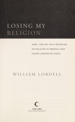 Losing my religion (2008, HarperCollins Publishers)