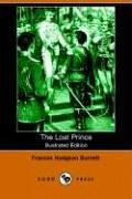 Frances Hodgson Burnett: The Lost Prince (Paperback, 2006, Dodo Press)