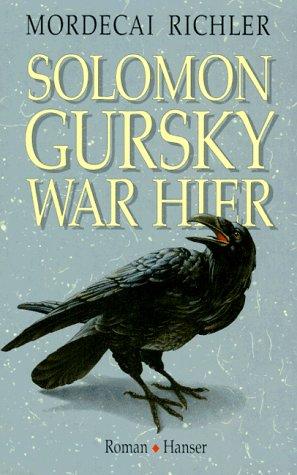 Mordecai Richler: Solomon Gursky war hier (Hardcover, German language, 1992, Carl Hanser)