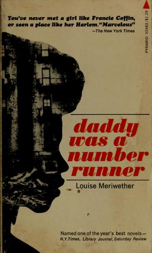 Louise Meriwether: Daddy was a number runner. (1970, Prentice-Hall)