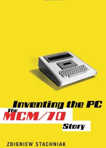 Inventing the PC (Hardcover, 2011, McGill-Queen's University Press)