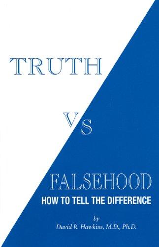 David R. Hawkins: Truth vs. Falsehood (Hardcover, 2005, Axial Publishing)