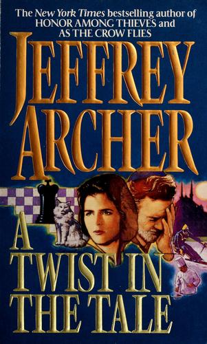 Jeffrey Archer: A twist in the tale (Paperback, 1994, HarperPaperbacks)