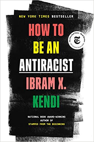 How to Be an Antiracist (Paperback, 2020, Random House Large Print)