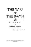 Diana L. Paxson: The wolf & the raven (1993, W. Morrow)