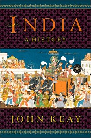 John Keay: India (Paperback, 2001, Grove Press)